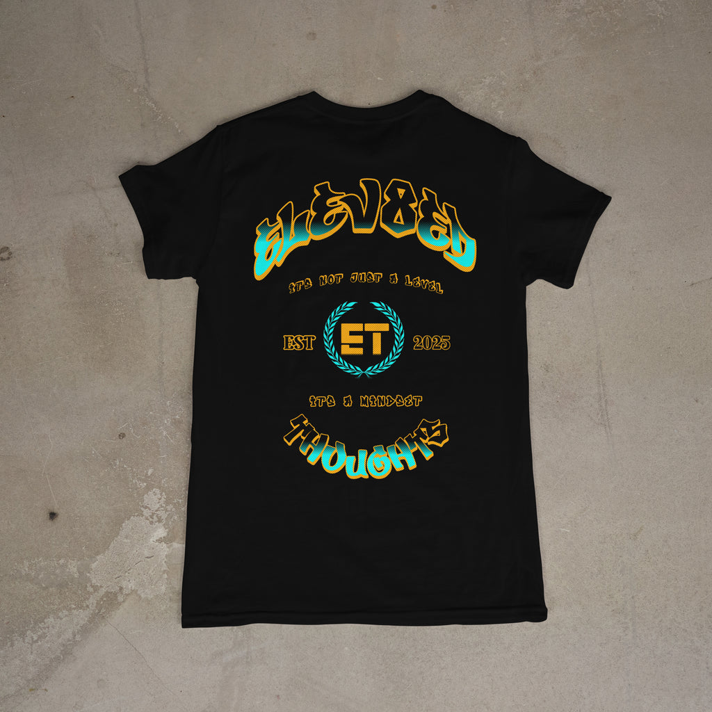 "Its Not Just a Level it's a Mindset" - T Shirt